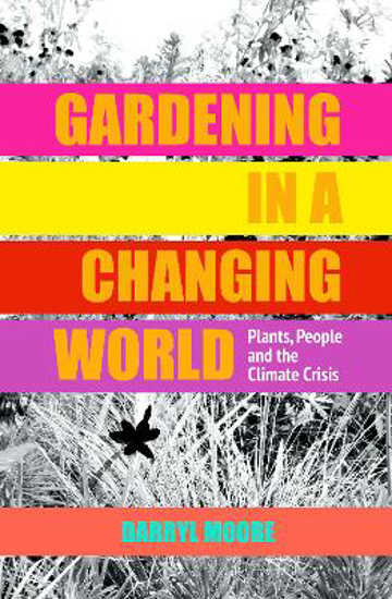 Picture of Gardening in a Changing World