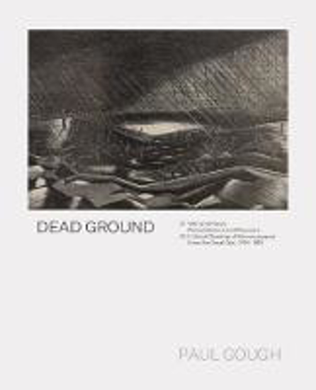 Picture of Dead Ground: War And Peace: Remembrance And Recovery (gough) Pb