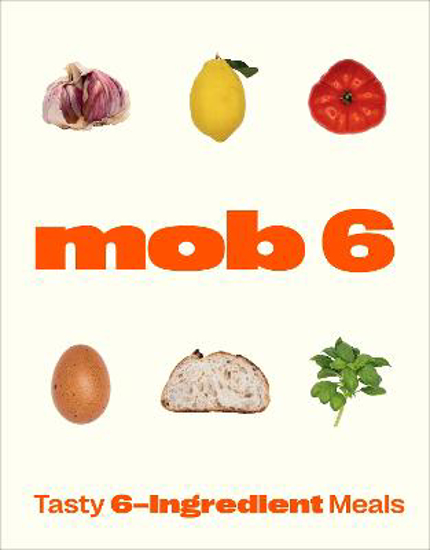 Picture of Mob 6: Tasty 6-ingredient Meals Hb