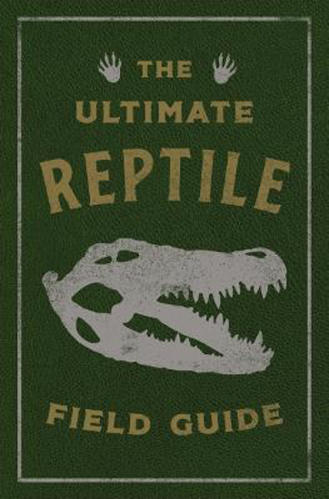 Picture of The Ultimate Reptile Field Guide Pb