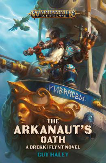 Picture of The Arkanaut's Oath (haley) Pb