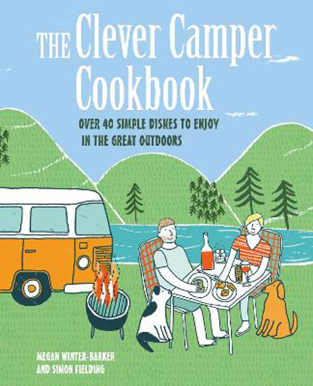 Picture of The Clever Camper Cookbook (winter-barker) Hb