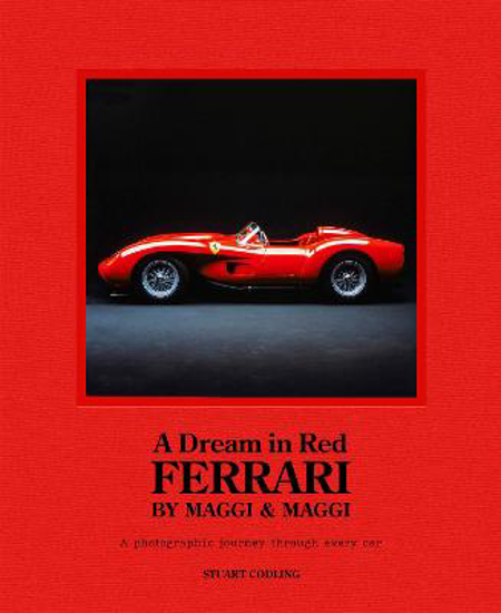 Picture of A Dream In Red: Ferrari By Maggi & Maggi