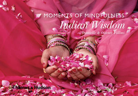 Picture of Moments Of Mindfulness: Indian Wisdom Hb