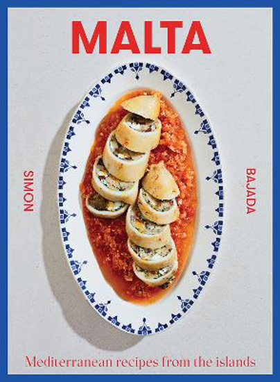 Picture of Malta: Mediterranean Recipes From The Islands (bajada) Hb