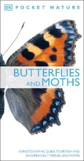 Picture of Butterflies and Moths: A Photographic Guide to British and European Butterflies and Moths