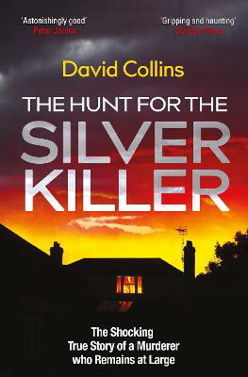 Picture of The Hunt For The Silver Killer (collins) Pb