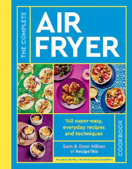 Picture of The Complete Air Fryer Cookbook