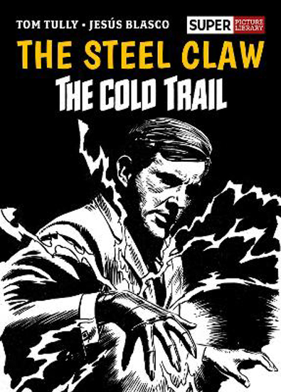 Picture of The Steel Claw: The Cold Trail