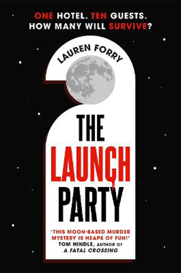 Picture of The Launch Party (forry) Pb