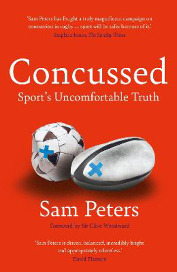 Picture of Concussed: Sport's Uncomfortable Truth (peters) Hb