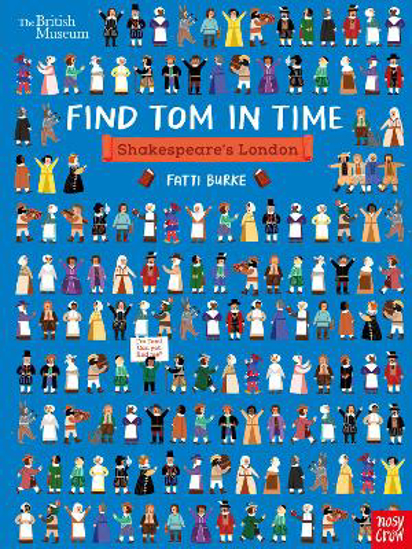 Picture of Find Tom In Time: Shakespeare's London (burke) Pb