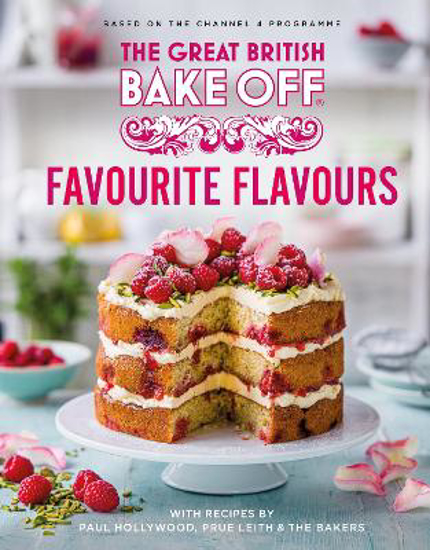 Picture of The Great British Bake Off: Favourite Flavours: The official 2022 Great British Bake Off book