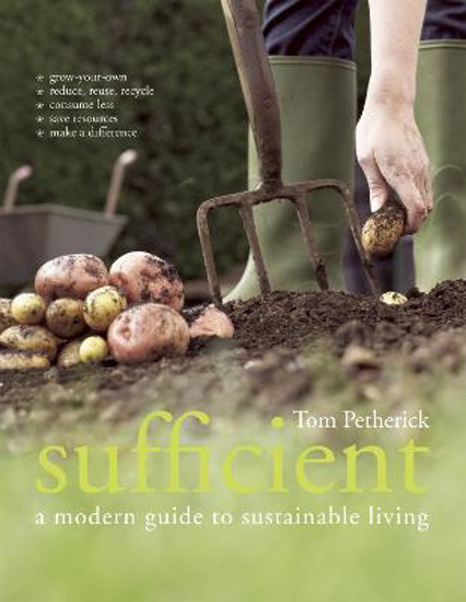 Picture of Sufficient: A Modern Guide to Sustainable Living