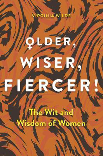 Picture of Older, Wiser, Fiercer (wilde) Hb