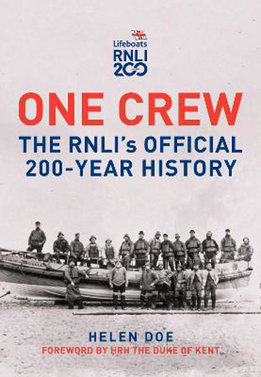 Picture of One Crew: The RNLI's Official 200-Year History