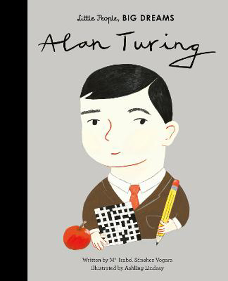 Picture of Little People, Big Dreams: Alan Turing