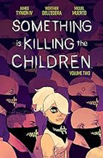 Picture of Something is Killing the Children Volume 2