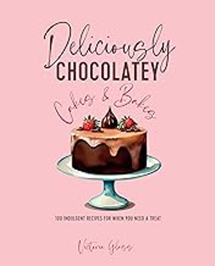 Picture of Deliciously Chocolatey Cakes & Bakes (glass) Hb