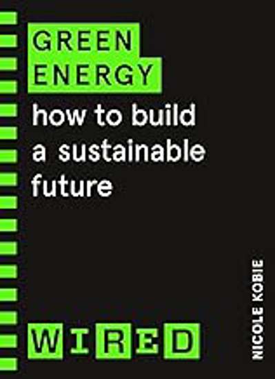 Picture of Green Energy: How to build a sustainable future