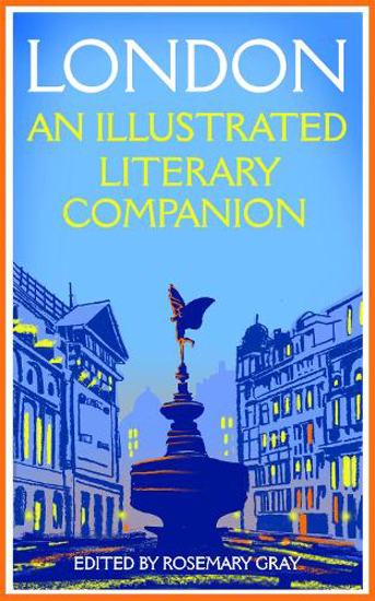 Picture of London: An Illustrated Literary Companion (gray) Pb