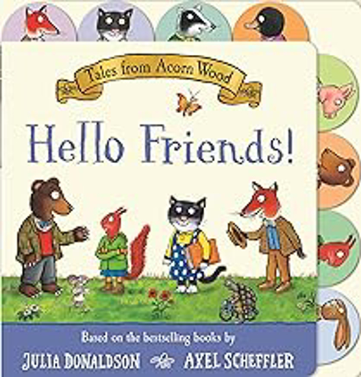 Picture of Tales From Acorn Wood: Hello Friends!