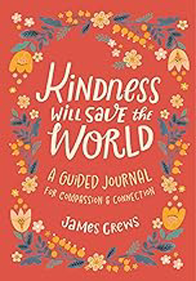 Picture of Kindness Will Save The World Guided Journal Hb